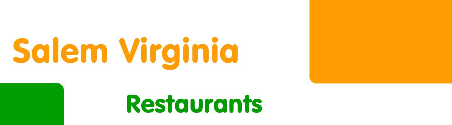 Best restaurants in Salem Virginia - Rating & Reviews